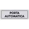 Etichetta Adesiva 150X50 Porta Automatica - 10 Pz