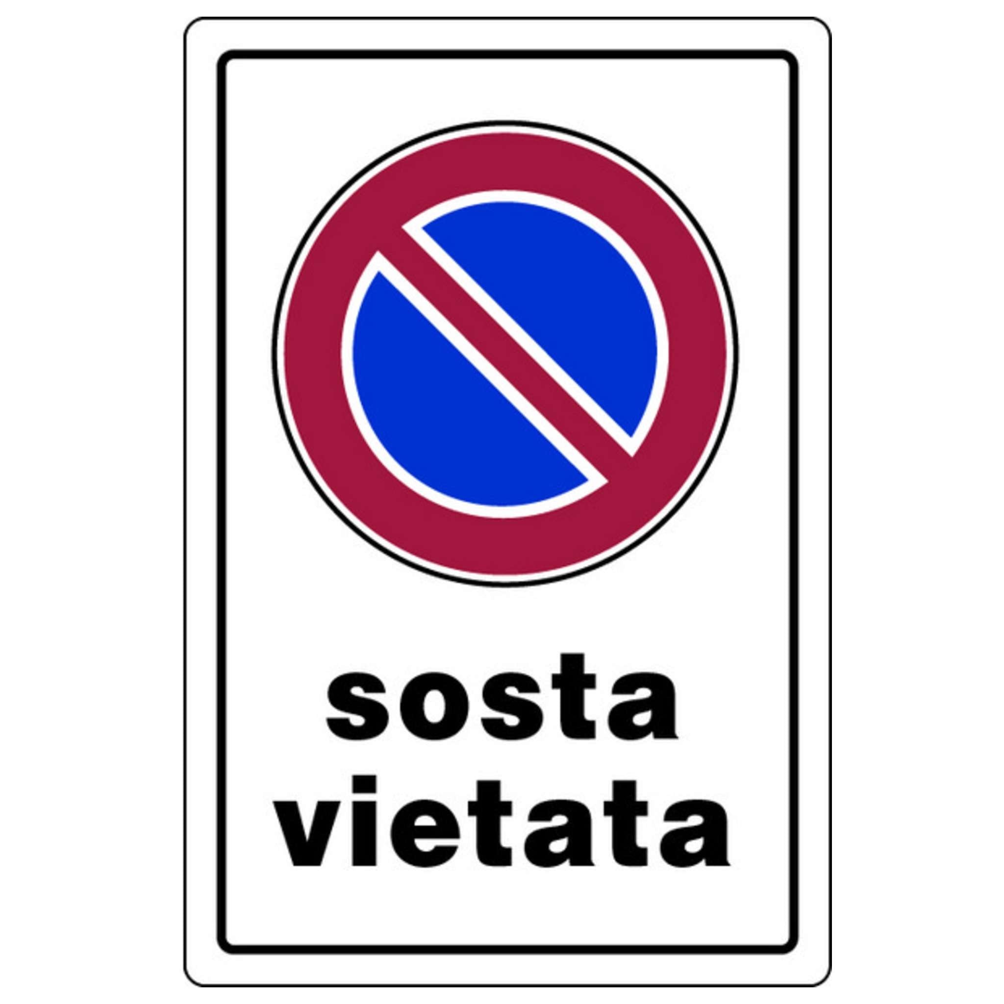Cartello Segnaletico Sosta Vietata Cm. 20X30 - 10 Pz