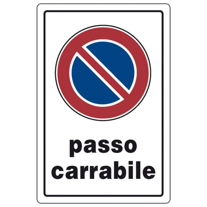 Targa Segnaletica Passo Carrabile - 10 Pz