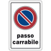 Targa Segnaletica Passo Carrabile - 10 Pz