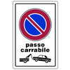 Cartello Segnaletico Passo Carrabile Cm. 20X30 - 10 Pz