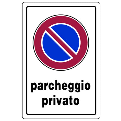 Cartello Segnaletico Parcheggio Privato Cm. 20X30 - 10 Pz