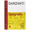 Dizionario Spagnolo V/24.00 Garzanti 79713X X1